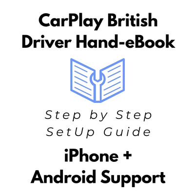 CarPlay Setup Guide (supports BOTH iPhone and Android-based mobiles)